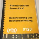 Liebherr Turmdrehkran Form 63k instrukcja obsługi